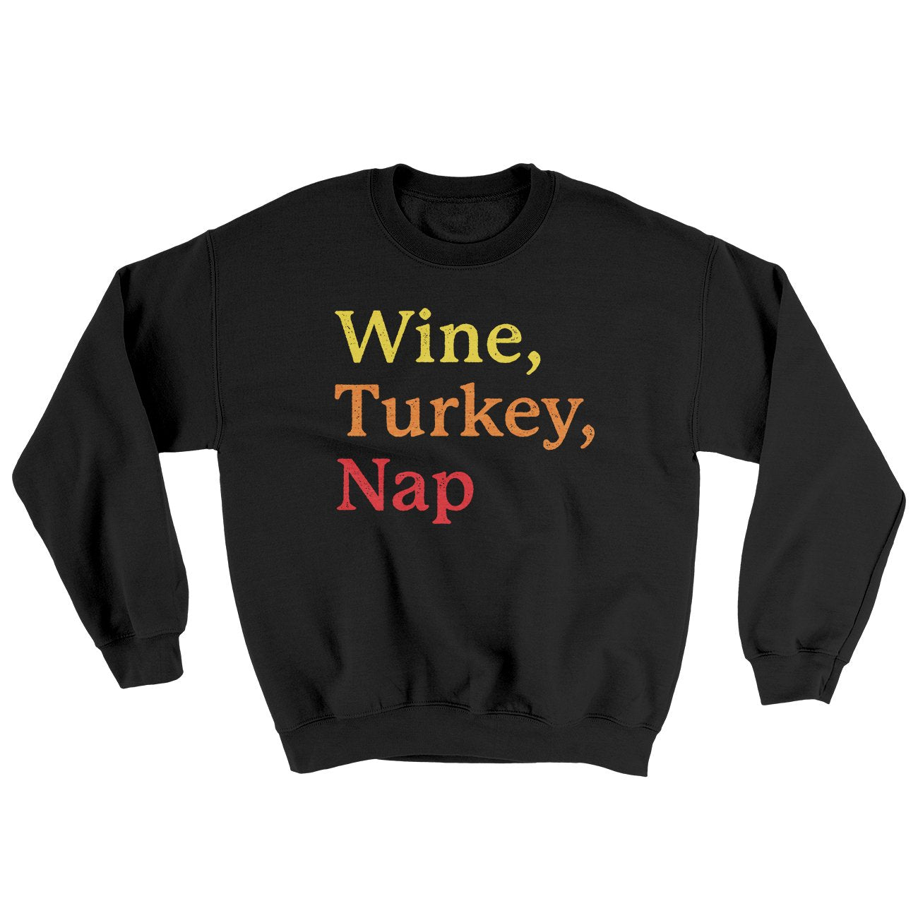 Wine, Turkey, Nap Ugly Sweater Black | Funny Shirt from Famous In Real Life