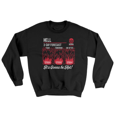 Hell Forecast Ugly Sweater Black | Funny Shirt from Famous In Real Life