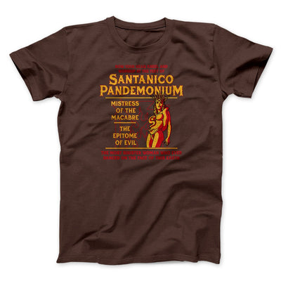 Santanico Pandemonium Funny Movie Men/Unisex T-Shirt Brown | Funny Shirt from Famous In Real Life