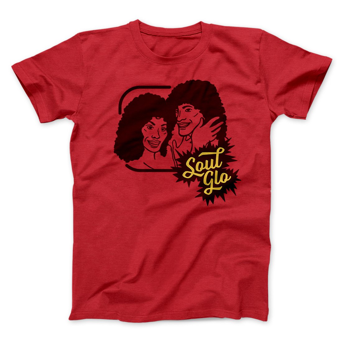 Soul Glo Funny Movie Men/Unisex T-Shirt | Funny Shirt from Famous In Real Life