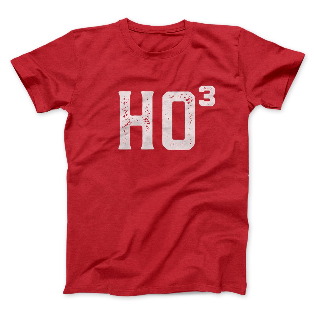 Ho Cubed Men/Unisex T-Shirt | Funny Shirt from Famous In Real Life