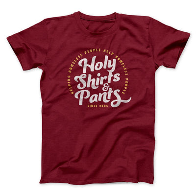 Holy Shirts and Pants Funny Movie Men/Unisex T-Shirt Cardinal | Funny Shirt from Famous In Real Life
