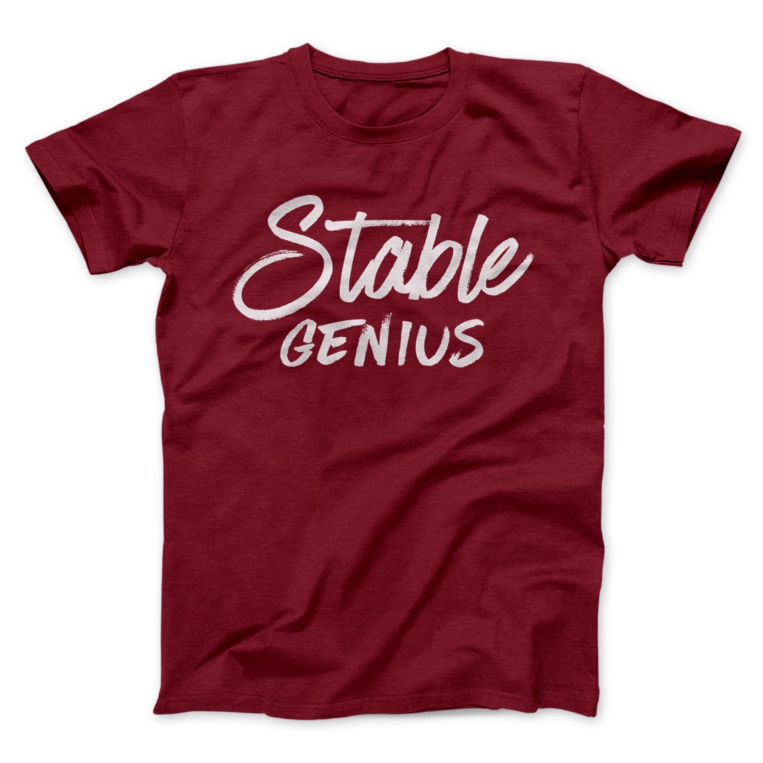 Very Stable Genius Men/Unisex T-Shirt | Funny Shirt from Famous In Real Life
