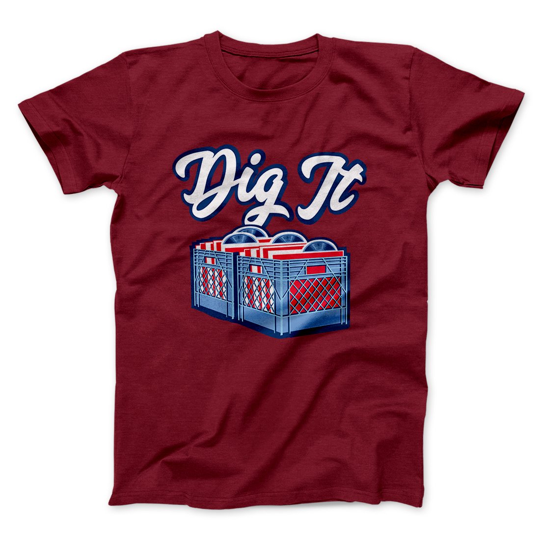 Dig It - Record Crate Men/Unisex T-Shirt - Famous IRL