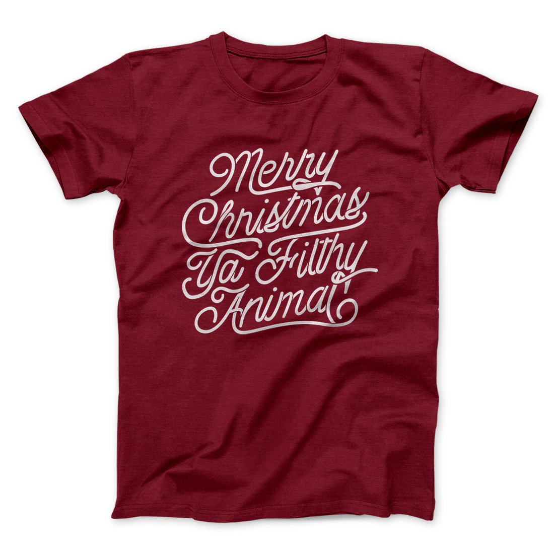 Merry Christmas Ya Filthy Animal Funny Movie Men/Unisex T-Shirt | Funny Shirt from Famous In Real Life