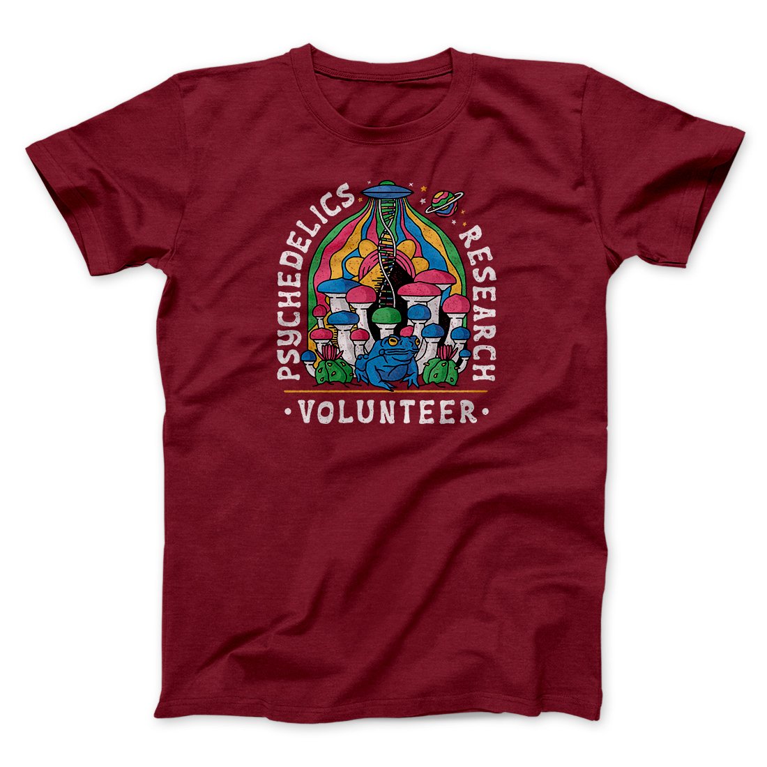 Psychedelics Research Volunteer Men/Unisex T-Shirt | Funny Shirt from Famous In Real Life