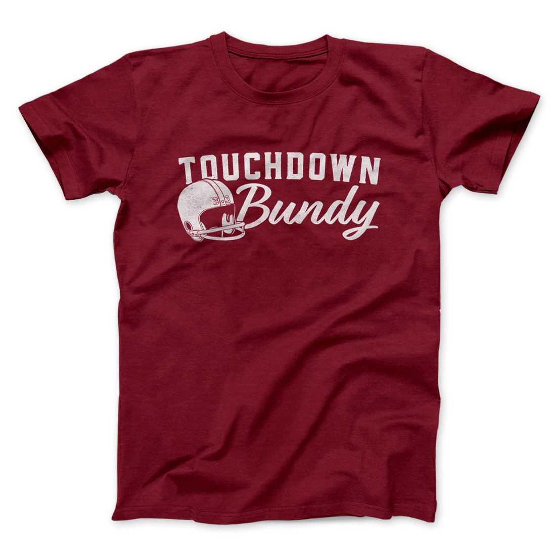Touchdown Bundy Men/Unisex T-Shirt | Funny Shirt from Famous In Real Life