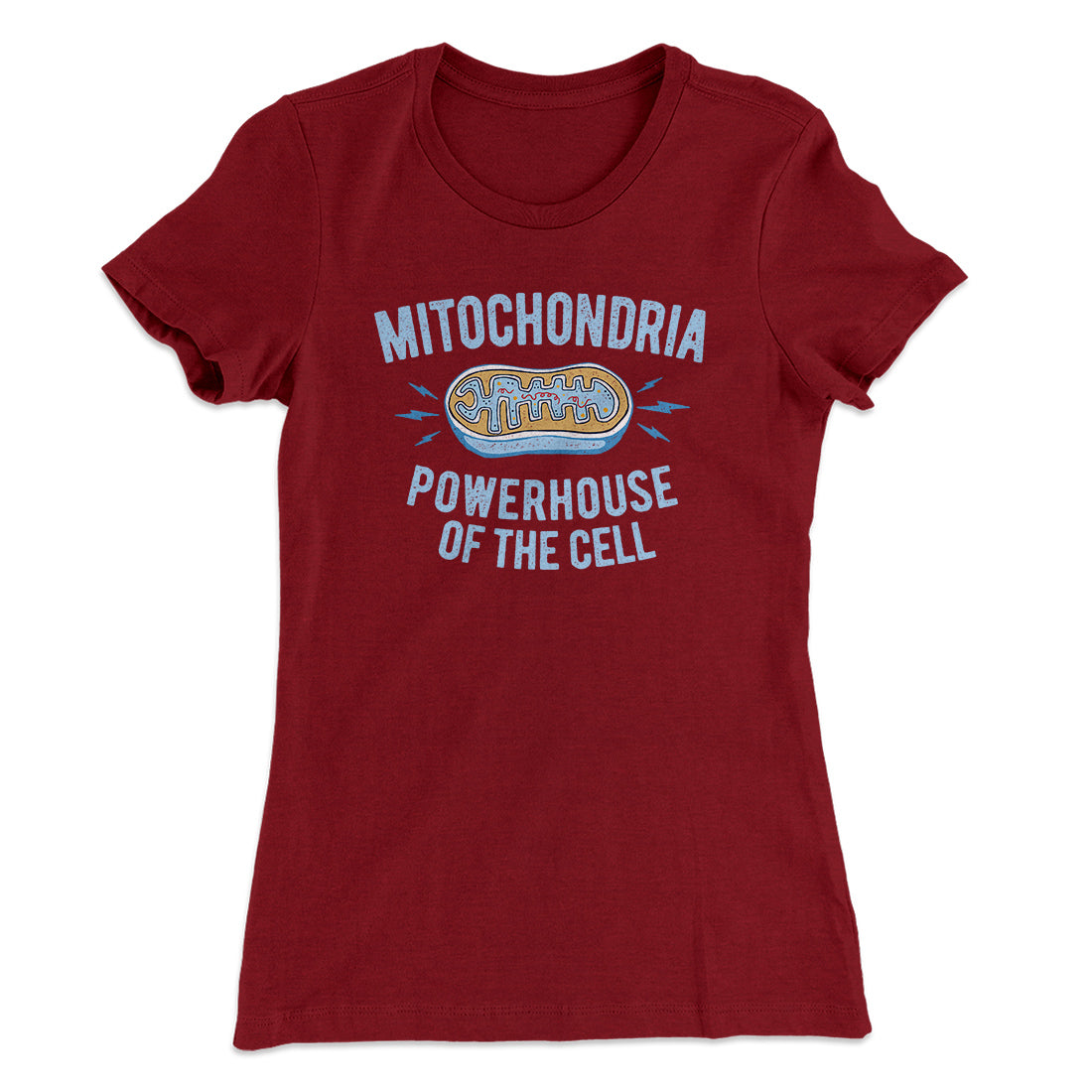 Mitochondria Powerhouse Of The Cell Women's T-Shirt | Funny Shirt from Famous In Real Life