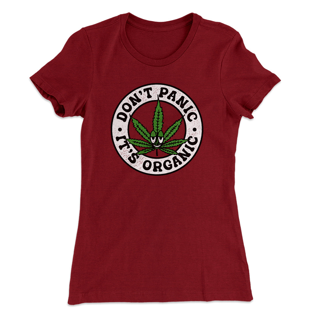 Don't Panic It's Organic Women's T-Shirt | Funny Shirt from Famous In Real Life