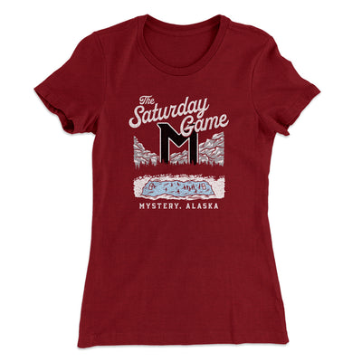 The Saturday Game Women's T-Shirt Maroon | Funny Shirt from Famous In Real Life
