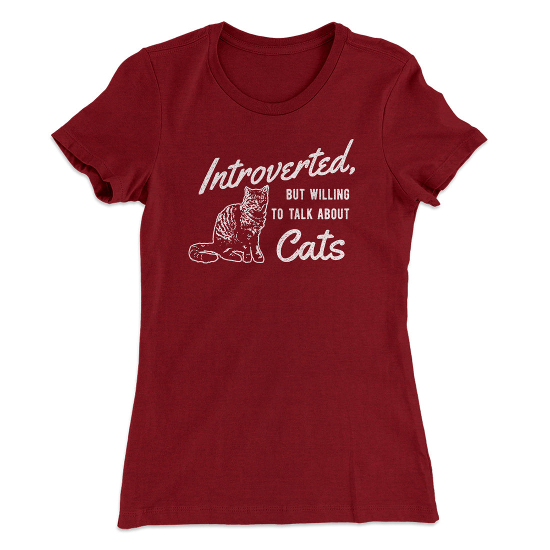 Introverted But Willing To Talk About Cats Women's T-Shirt | Funny Shirt from Famous In Real Life