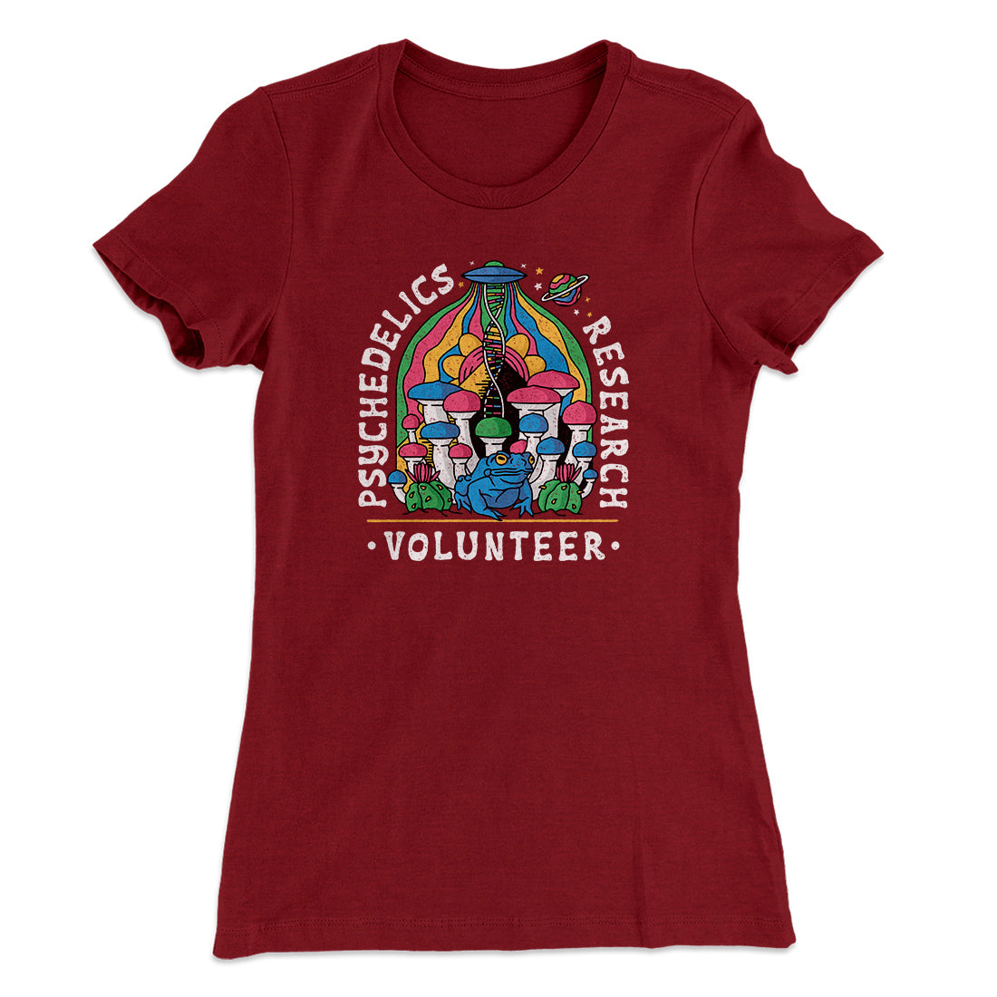 Psychedelics Research Volunteer Women's T-Shirt | Funny Shirt from Famous In Real Life