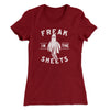 Freak In The Sheets Women's T-Shirt Maroon | Funny Shirt from Famous In Real Life