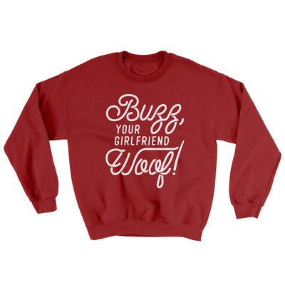 Buzz, Your Girlfriend, Woof Funny Movie Men/Unisex Ugly Sweater Cardinal Red | Funny Shirt from Famous In Real Life