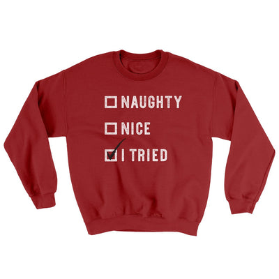Naughty, Nice, I Tried Ugly Sweater Cardinal Red | Funny Shirt from Famous In Real Life