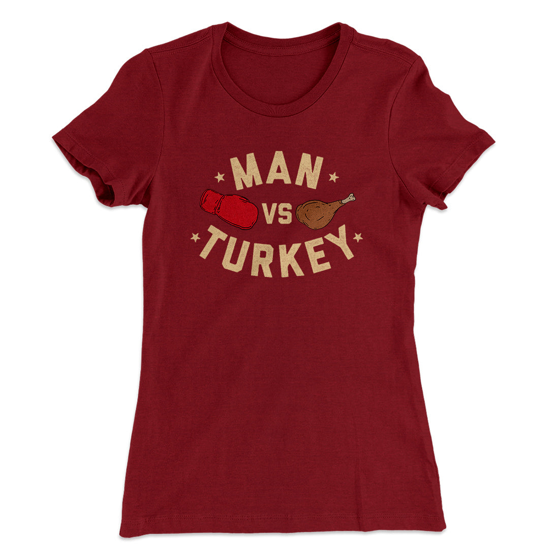 Man Vs Turkey Funny Thanksgiving Women's T-Shirt | Funny Shirt from Famous In Real Life