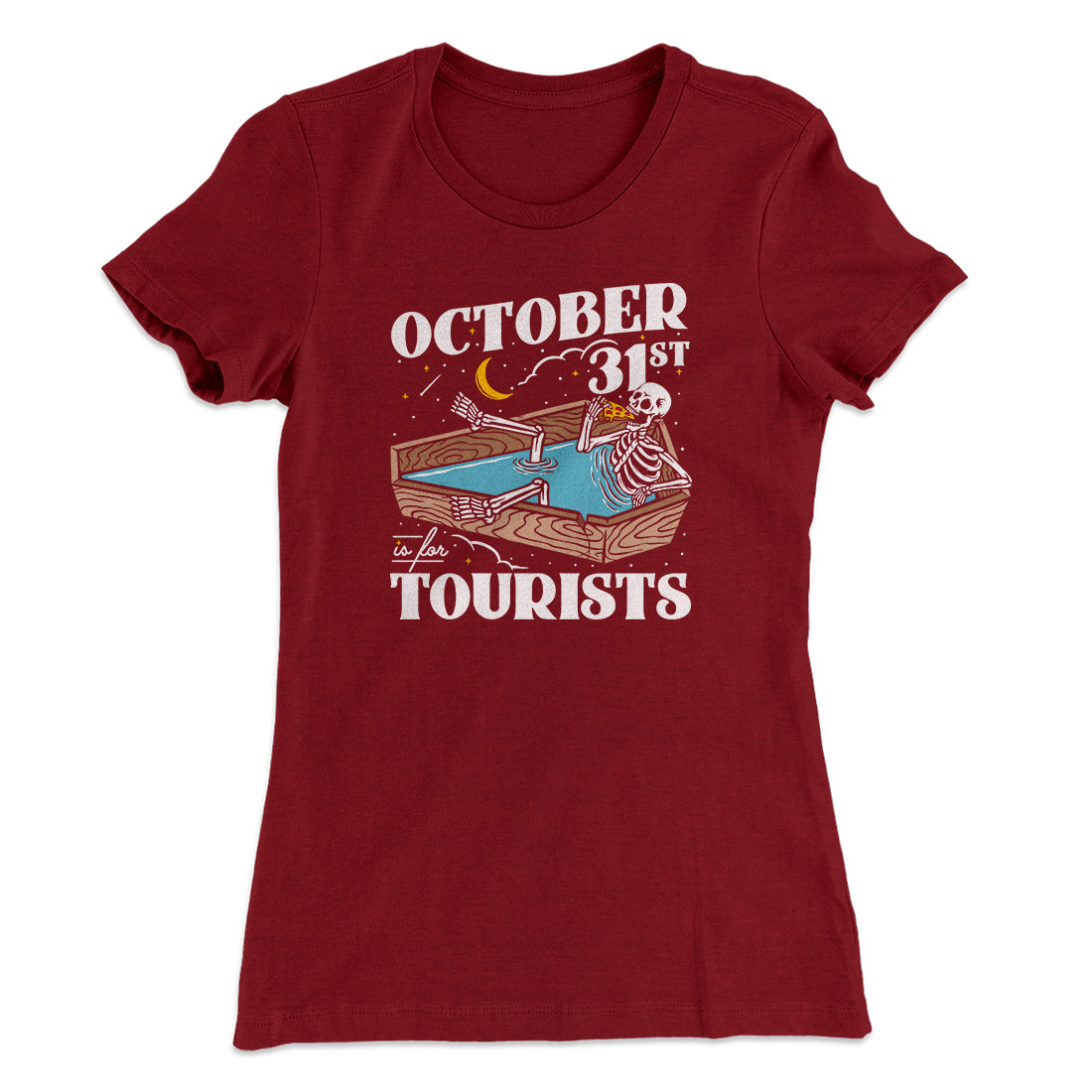 October 31st Is For Tourists Women's T-Shirt | Funny Shirt from Famous In Real Life