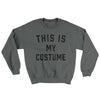 This Is My Costume Ugly Sweater Charcoal | Funny Shirt from Famous In Real Life