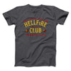 Hellfire Club Men/Unisex T-Shirt Dark Grey | Funny Shirt from Famous In Real Life