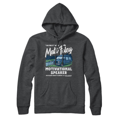 Matt Foley Motivational Speaker Hoodie Deep Heather | Funny Shirt from Famous In Real Life