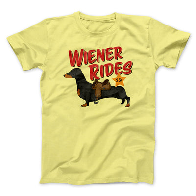 Wiener Rides Men/Unisex T-Shirt Yellow | Funny Shirt from Famous In Real Life