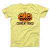 Current Mood Men/Unisex T-Shirt Yellow | Funny Shirt from Famous In Real Life