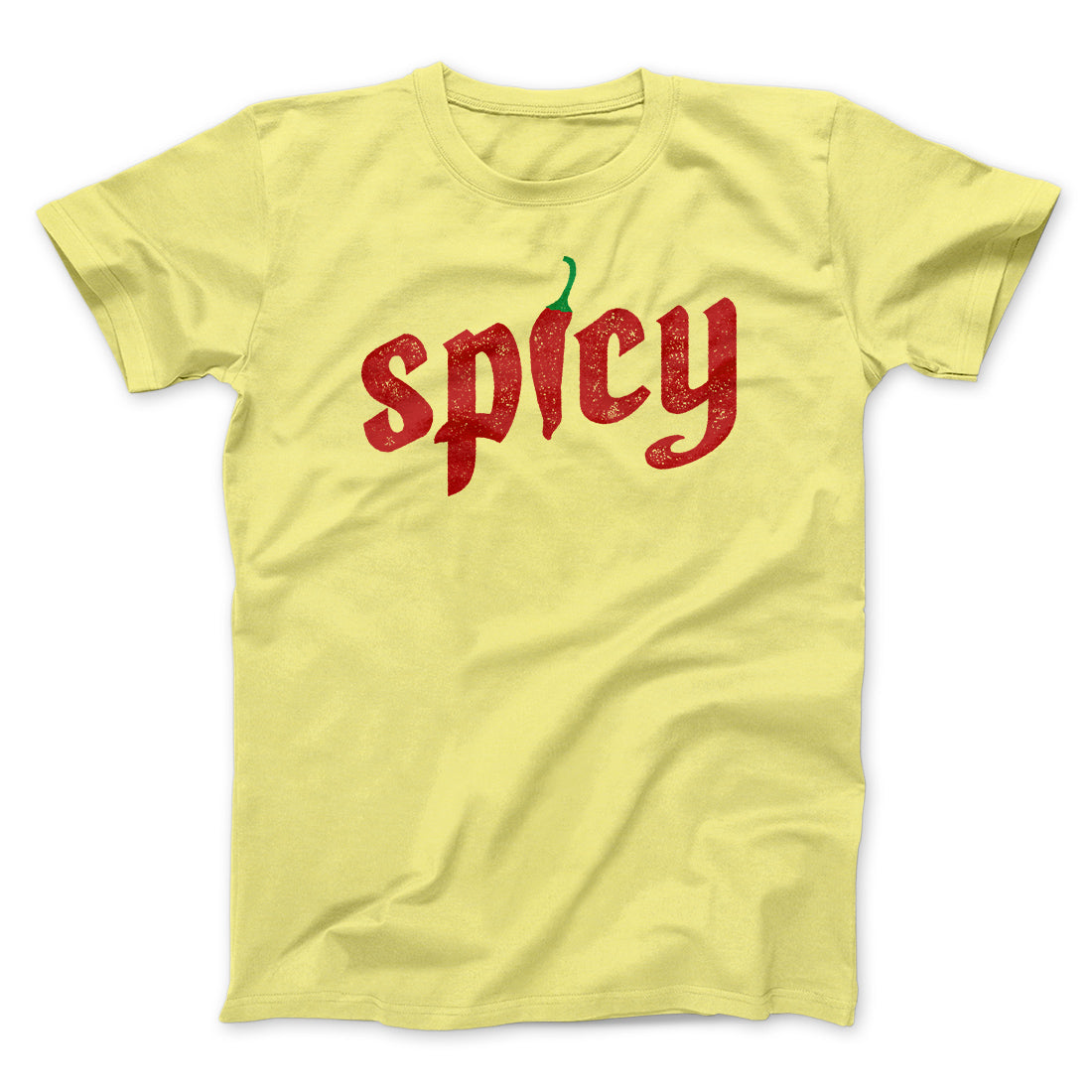Spicy Funny Men/Unisex T-Shirt Yellow | Funny Shirt from Famous In Real Life