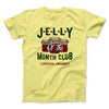 Jelly of the Month Club Funny Movie Men/Unisex T-Shirt Maize Yellow | Funny Shirt from Famous In Real Life