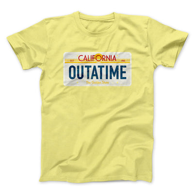Outatime License Plate Funny Movie Men/Unisex T-Shirt Maize Yellow | Funny Shirt from Famous In Real Life