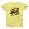 The Mountains Are Calling Men/Unisex T-Shirt Maize Yellow | Funny Shirt from Famous In Real Life