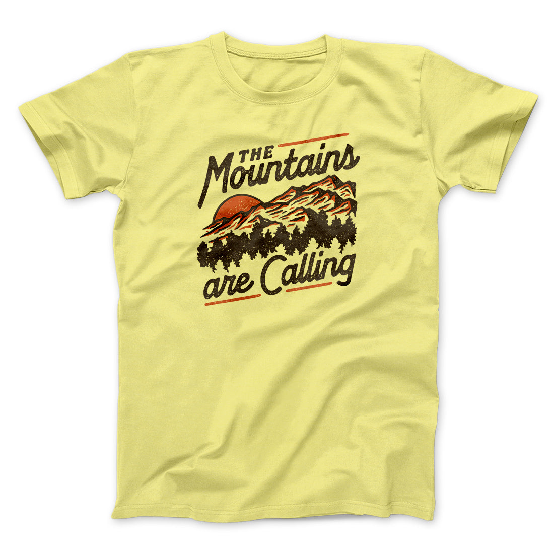 The Mountains Are Calling Men/Unisex T-Shirt | Funny Shirt from Famous In Real Life