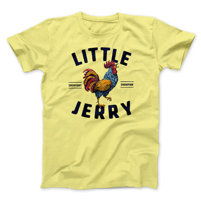 Little Jerry Men/Unisex T-Shirt Maize Yellow | Funny Shirt from Famous In Real Life