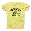Bushwood Country Club Funny Movie Men/Unisex T-Shirt Maize Yellow | Funny Shirt from Famous In Real Life
