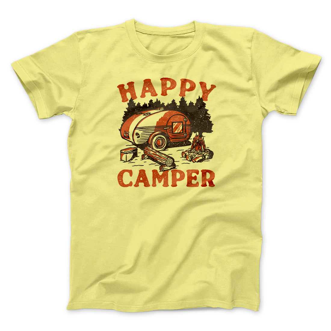 Happy Camper Men/Unisex T-Shirt | Funny Shirt from Famous In Real Life