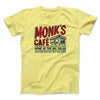 Monk's Cafe Men/Unisex T-Shirt Maize Yellow | Funny Shirt from Famous In Real Life