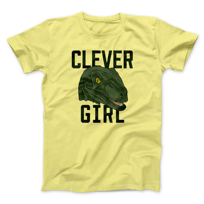Clever Girl Funny Movie Men/Unisex T-Shirt Maize Yellow | Funny Shirt from Famous In Real Life