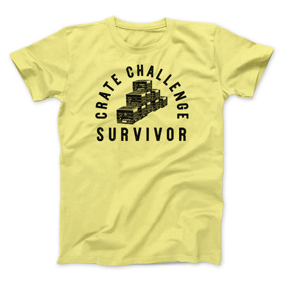 Crate Challenge Survivor 2021 Funny Men/Unisex T-Shirt Maize Yellow | Funny Shirt from Famous In Real Life