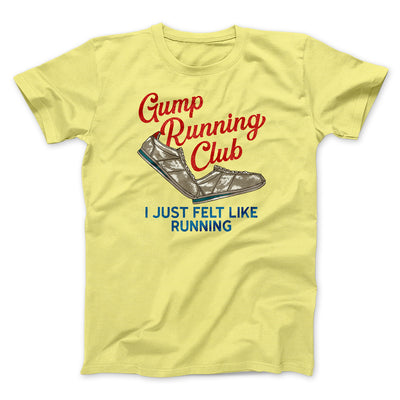 Gump Running Club Funny Movie Men/Unisex T-Shirt Yellow | Funny Shirt from Famous In Real Life