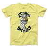 L'Chaim Bitches Funny Hanukkah Men/Unisex T-Shirt Maize Yellow | Funny Shirt from Famous In Real Life