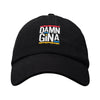 Damn Gina Dad hat | Funny Shirt from Famous In Real Life