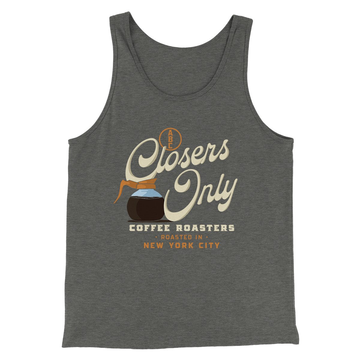 Closer's Coffee Men/Unisex Tank Top | Funny Shirt from Famous In Real Life