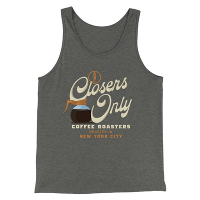 Closer's Coffee Men/Unisex Tank Top Deep Heather | Funny Shirt from Famous In Real Life