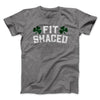 Fit Shaced Men/Unisex T-Shirt Deep Heather | Funny Shirt from Famous In Real Life