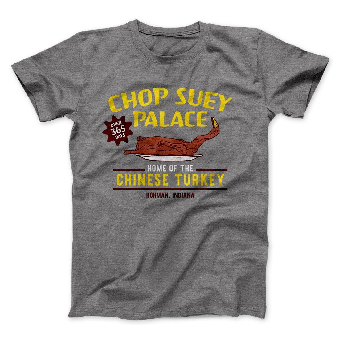 Chop Suey Palace Funny Movie Men/Unisex T-Shirt | Funny Shirt from Famous In Real Life