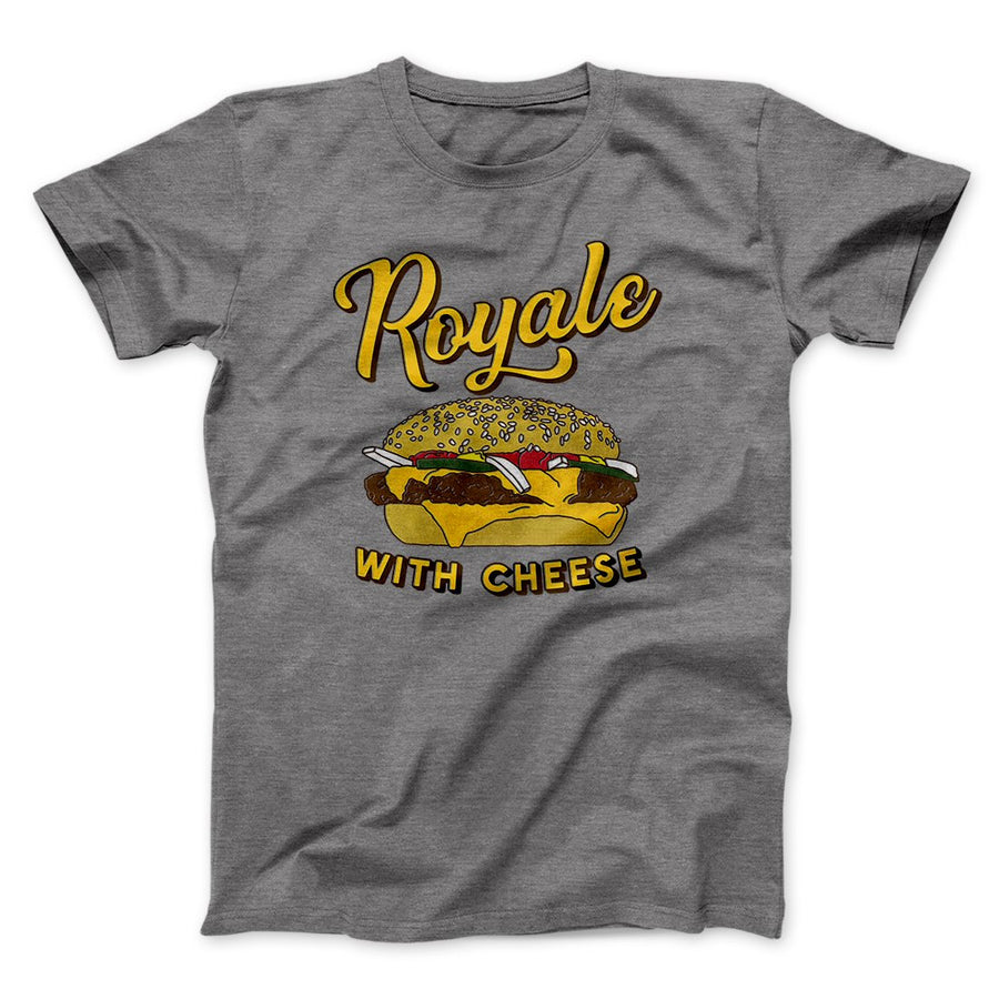 Royale with Cheese Funny Movie Men/Unisex T-Shirt | Funny Shirt from Famous In Real Life