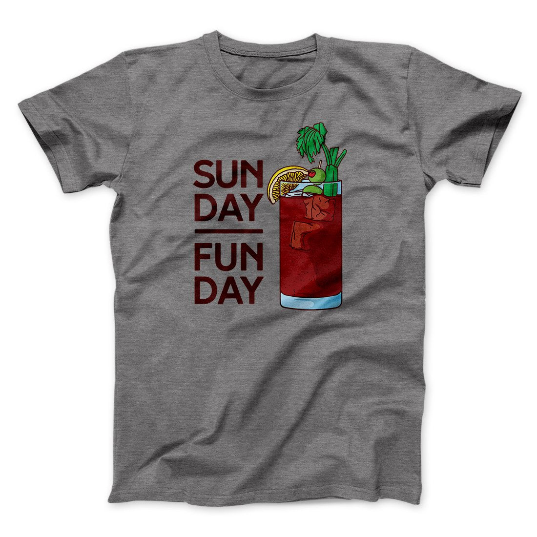 Sunday Funday Men/Unisex T-Shirt | Funny Shirt from Famous In Real Life