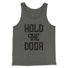 Hold the Door Men/Unisex Tank Top Deep Heather | Funny Shirt from Famous In Real Life