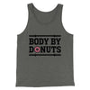 Body By Donuts Men/Unisex Tank Deep Heather | Funny Shirt from Famous In Real Life