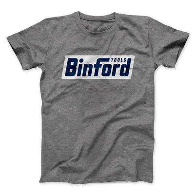 Binford Tools Men/Unisex T-Shirt Deep Heather | Funny Shirt from Famous In Real Life