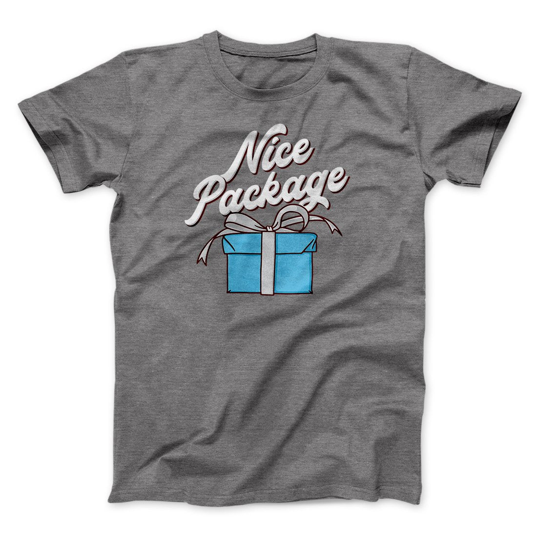 Nice Package Men/Unisex T-Shirt Deep Heather | Funny Shirt from Famous In Real Life